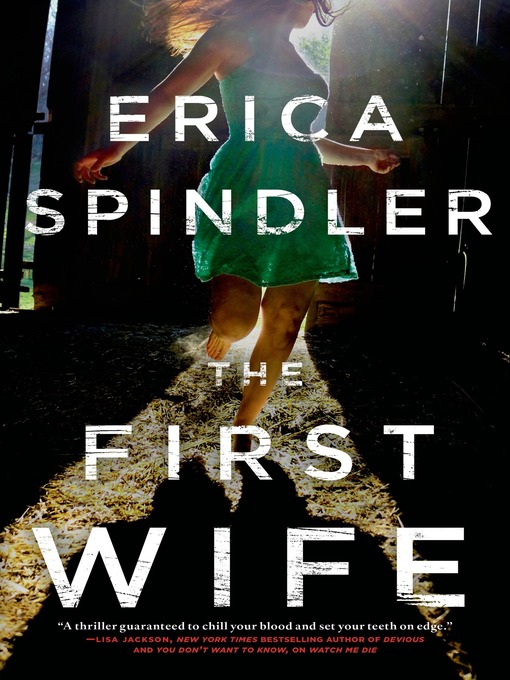 Title details for The First Wife by Erica Spindler - Wait list